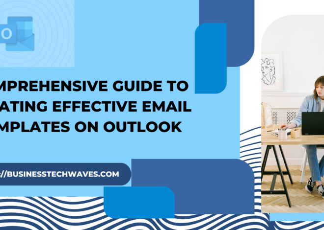 Comprehensive Guide to Creating Effective Email Template on Outlook 2024