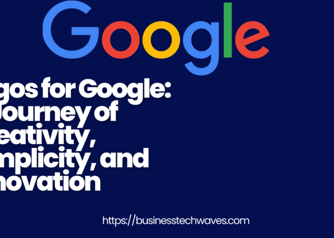 Logos for Google: Best Journey of Creativity, Simplicity, and Innovation 2024