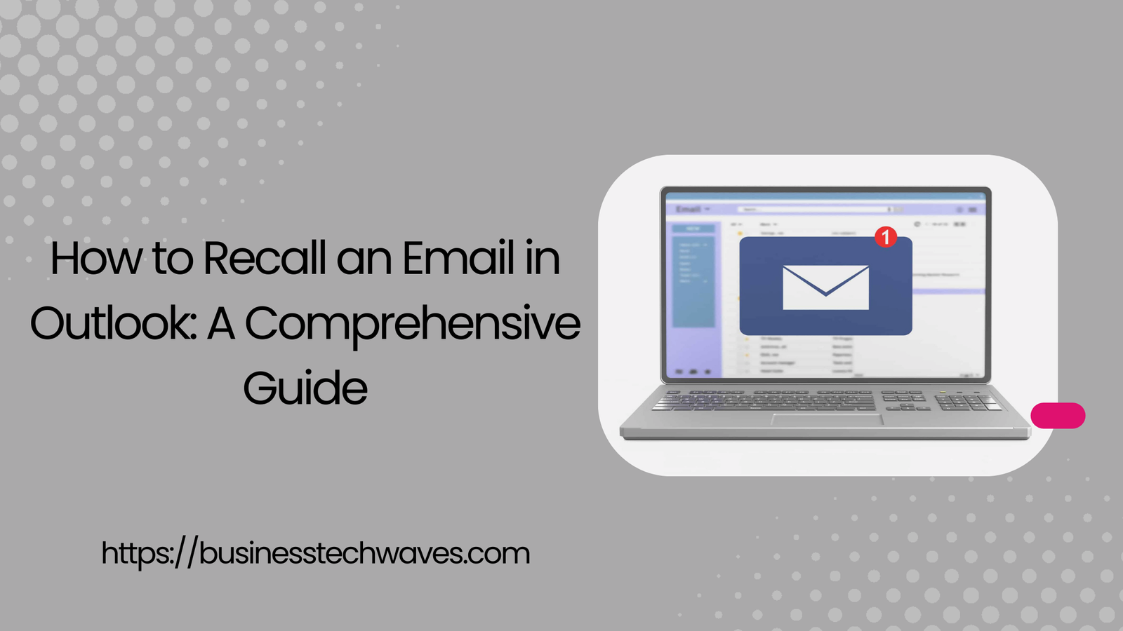 How to Recall Email on Outlook: A Comprehensive Guide 2024